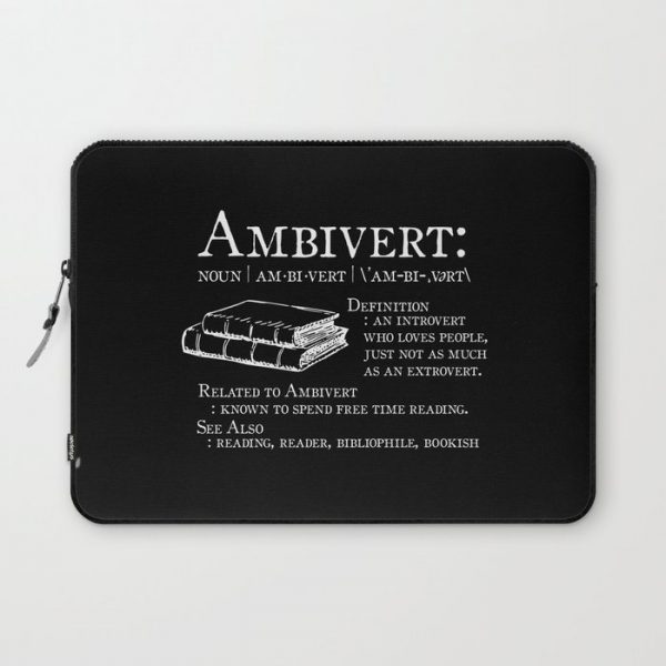 Ambivert - White on Black Computer Cover by Create Explore Read - Laptop Sleeve - 13"