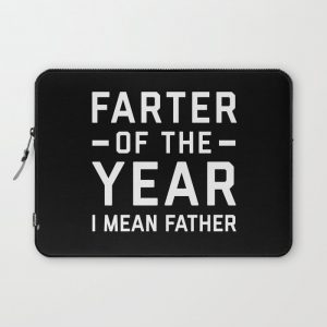 Farter Of The Year Funny Quote Computer Cover by EnvyArt - Laptop Sleeve - 13"