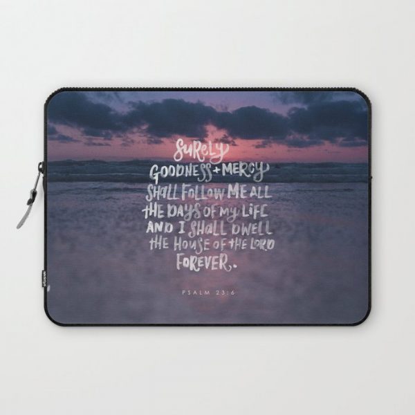 Goodness & Mercy Computer Cover by Mercy & Grace - Laptop Sleeve - 13"