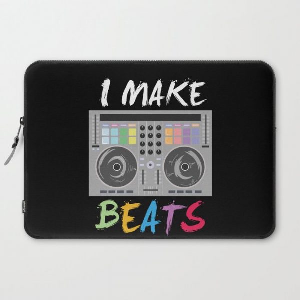 I make beats - Cool DJ Music Beat Producer Gift Computer Cover by shirtbubble - Laptop Sleeve - 15"