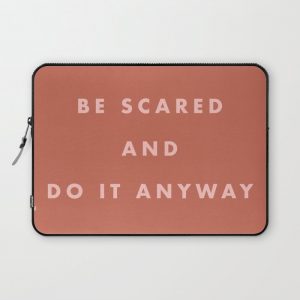 Inspirational Bravery Quote in Terra Cotta Computer Cover by apricot+birch - Laptop Sleeve - 13"