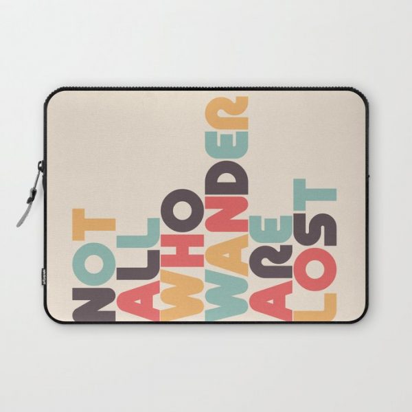 Retro Not All Who Wander Are Lost Typography Computer Cover by Lyman Creative Co. - Laptop Sleeve - 13"