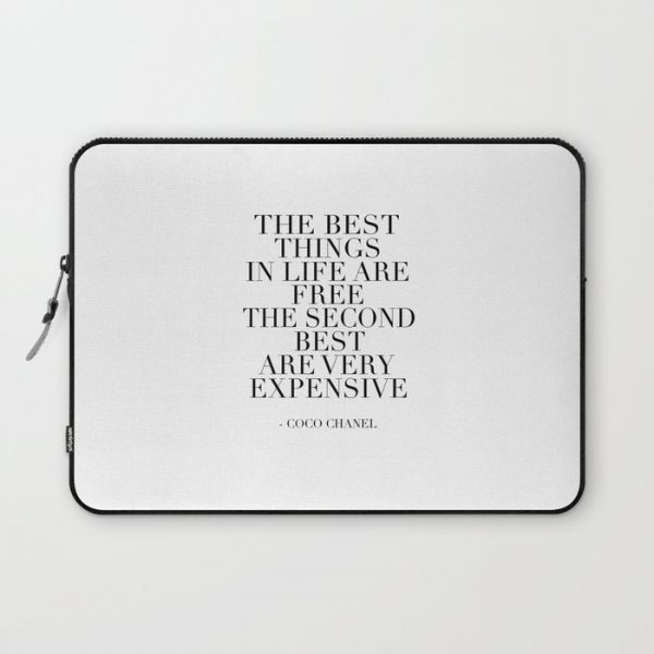 The Best Things In Life, Are Free The Second Best Are Very Expensive,Inspired,Decor,Fa Computer Cover by TypoHouse - Laptop Sleeve - 13"