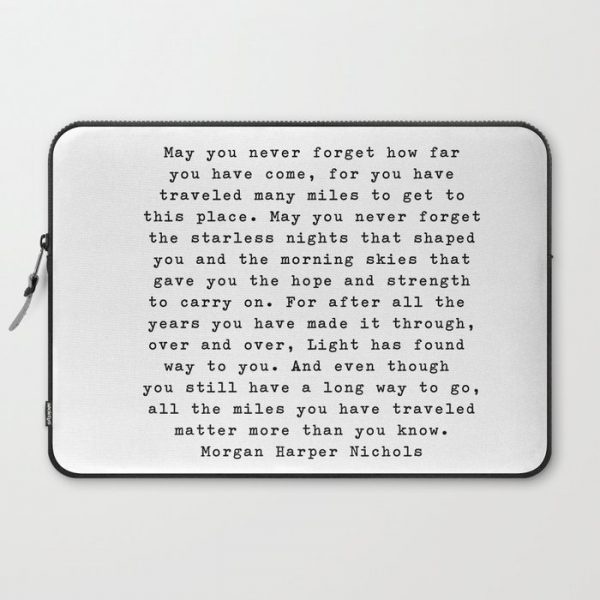 Typewriter Style Quote ((Morgan Harper Nichols)) Computer Cover by avalonandaiden - Laptop Sleeve - 15"