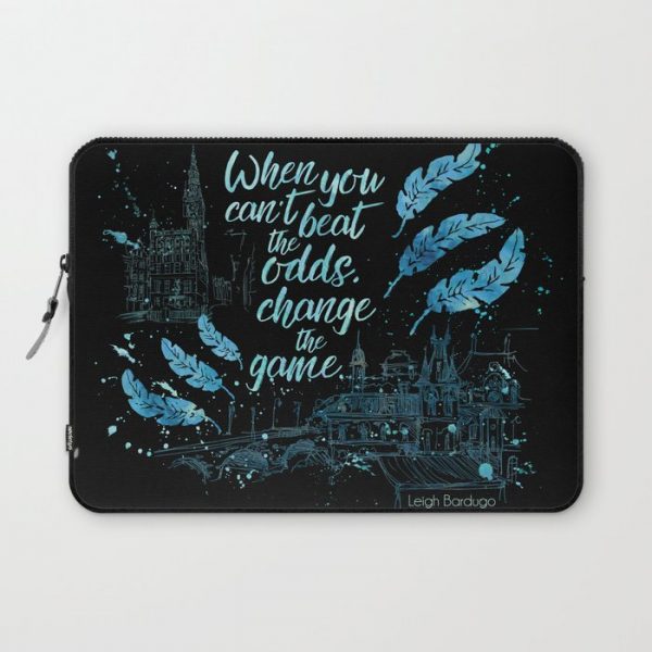 When you can't beat the odds, change the game. Six of Crows Computer Cover by Literary Lifestyle Company - Laptop Sleeve - 13"