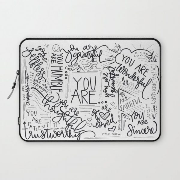 YOU ARE.. Computer Cover by HollyJonesEcu - Laptop Sleeve - 13"