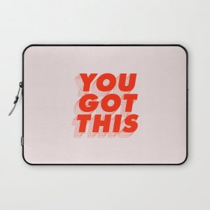 You Got This Computer Cover by Brett Wilson - Laptop Sleeve - 13"