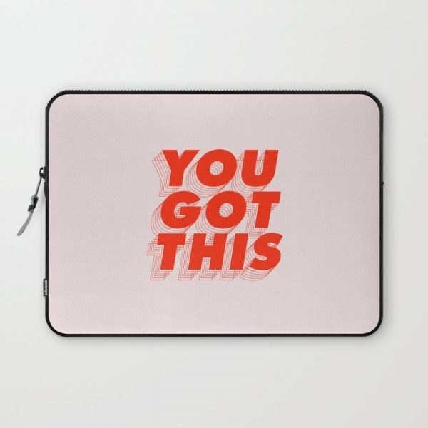 You Got This Computer Cover by Brett Wilson - Laptop Sleeve - 13"