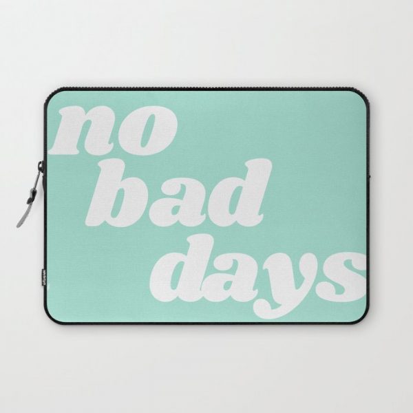 no bad days IX Computer Cover by typutopia - Laptop Sleeve - 13"