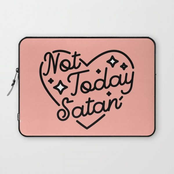 not today satan I Computer Cover by Sarah Brust - Laptop Sleeve - 13"