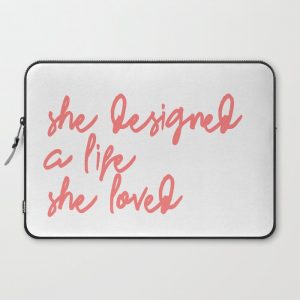 she designed a life she loved Computer Cover by typutopia - Laptop Sleeve - 15"