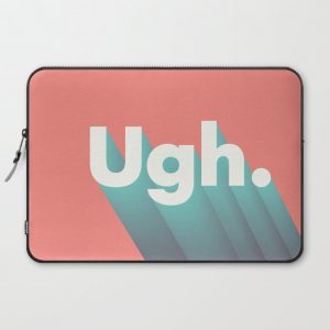 ugh. Computer Cover by Heather Leigh Clark - Laptop Sleeve - 15"