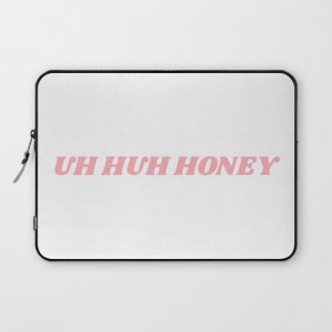 uh huh honey Computer Cover by typutopia - Laptop Sleeve - 13"