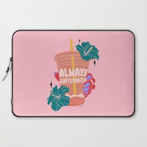 ALWAYS CAFFEINATED Computer Cover by Sagepizza - Laptop Sleeve - 15"