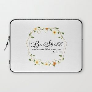 Be Still and know that i am god Computer Cover by Bella LifeStyle - Laptop Sleeve - 13"