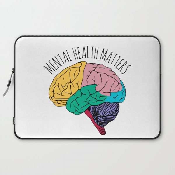 MENTAL HEALTH MATTERS Computer Cover by MadEDesigns - Laptop Sleeve - 15"