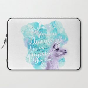 Much like the glorious llamacorn, I too am majestic and beautiful. Computer Cover by jculver - Laptop Sleeve - 15"