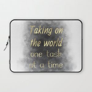 Taking On The World One Task At A Time (black, charcoal, gold) Computer Cover by Odsy - Laptop Sleeve - 13"