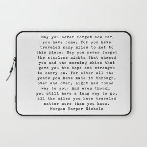 Typewriter Style Quote ((Morgan Harper Nichols)) Computer Cover by avalonandaiden - Laptop Sleeve - 13"