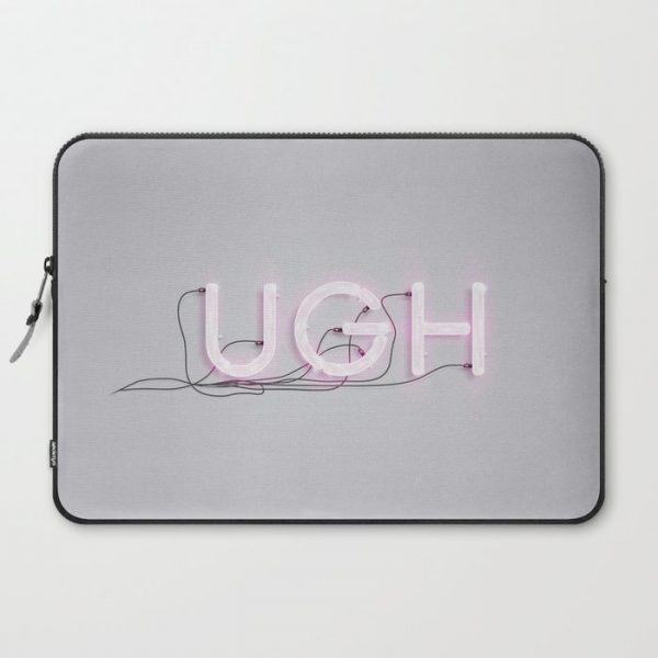 UGH Computer Cover by Nicolle C. - Laptop Sleeve - 15"