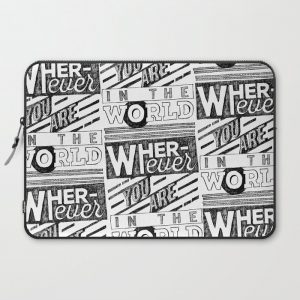 Wherever You Are Computer Cover by Deligracy - Laptop Sleeve - 15"