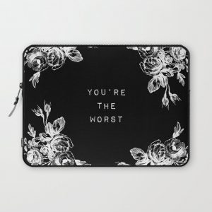 YOU'RE THE WORST Computer Cover by Wesley Bird - Laptop Sleeve - 13"