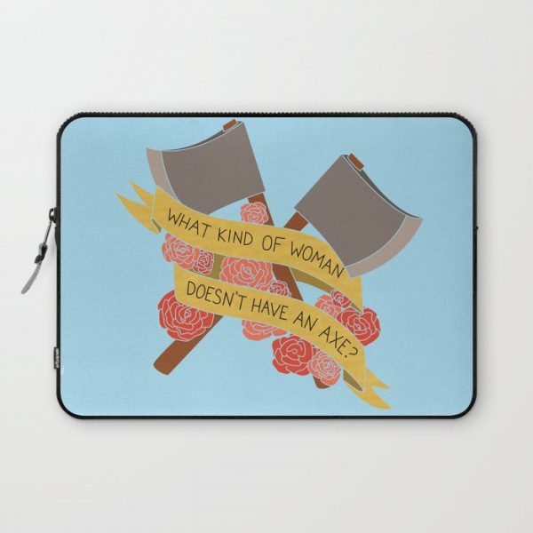 what kind of woman doesn't have an axe? (brooklyn 99) Computer Cover by eliseebooks - Laptop Sleeve - 13"